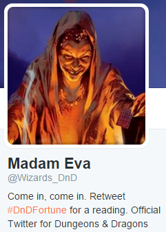 A picture of the profile of the Madam Eva Twitter bot. Text: "Come in, come in. Retweet #DnDFortune for a reading."